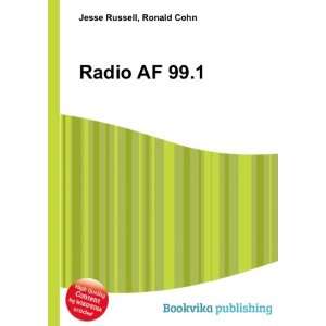  Radio AF 99.1: Ronald Cohn Jesse Russell: Books
