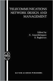 Telecommunications Network Design and Management, (1441953264), G 