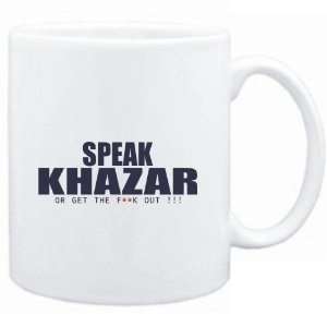  Mug White  SPEAK Khazar, OR GET THE FxxK OUT 