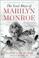 BARNES & NOBLE  The Last Days of Marilyn Monroe by Donald H. Wolfe 