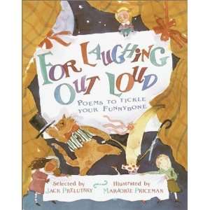   Out Loud Poems to Tickle Your Funnybone Author   Author  Books