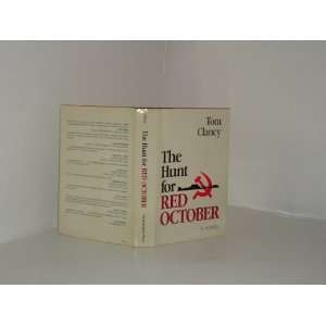  THE HUNT FOR RED OCTOBER By TOM CLANCY 1984  N/A  Books