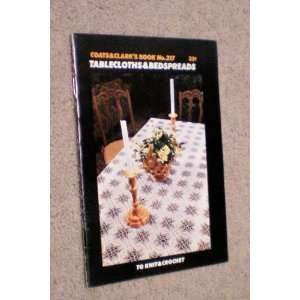 Tablecloths & Bedspreads To Knit and Crochet    Coats & Clarks Book 