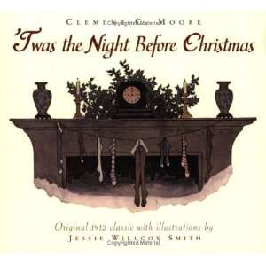   the Night Before Christmas [Paperback]: Clement Clarke Moore: Books