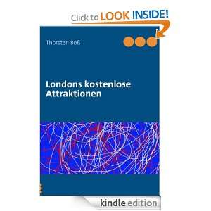 Londons kostenlose Attraktionen (German Edition) Thorsten Boß 