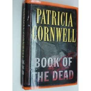  BOOK OF THE DEAD PATRICIA CORNWELL Books