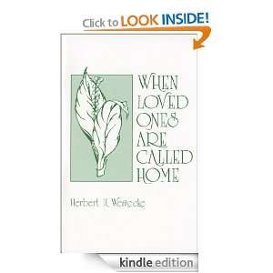   Ones Are Called Home Herbert H. Wernecke  Kindle Store