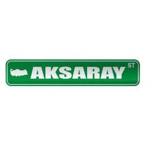  AKSARAY ST  STREET SIGN CITY TURKEY
