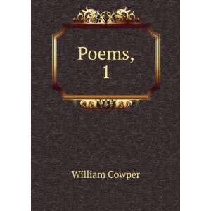  Poems,. 1 William Cowper Books