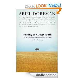 Writing the Deep South The Mandela Lecture and Other Mirrors for 