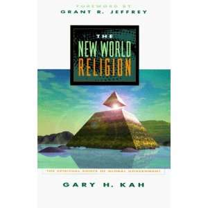 com The New World Religion The Spiritual Roots of Global Government 