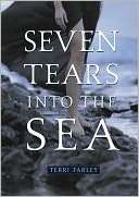   Seven Tears into the Sea by Terri Farley, Simon Pulse 