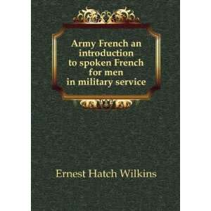   military service, Ernest Hatch Coleman, A. Wilkins  Books