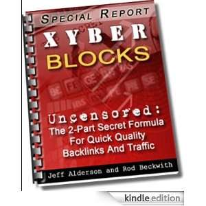 Xyberblocks Special Website Traffic Generation Report Rod Beckwith 