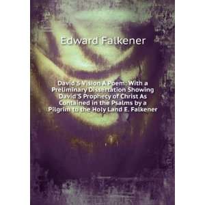   by a Pilgrim to the Holy Land E. Falkener. Edward Falkener Books