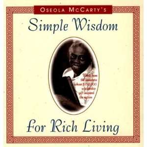  Simple Wisdom for Rich Living [Hardcover] Oseola McCarty 