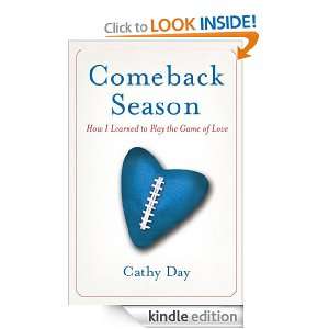 Comeback Season Cathy Day  Kindle Store
