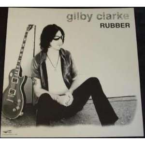 Gilby Clarke   Rubber (Double Sided Poster / Flat)
