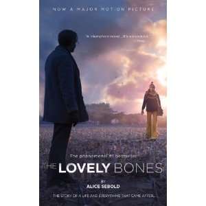    The Lovely Bones [Mass Market Paperback]: Alice Sebold: Books