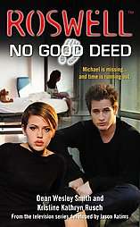 No Good Deed by Dean Wesley Smith and Kristine Kathryn Rusch (2001 