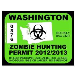  Washington Zombie Hunting Permit 2012 (Bumper Sticker 