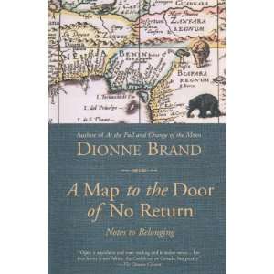   Door of No Return Notes to Belonging [Paperback] Dionne Brand Books