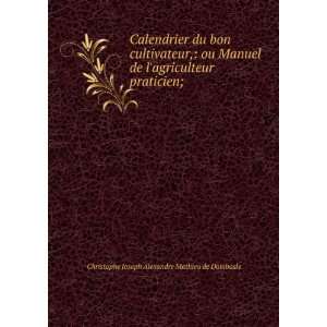   ; Christophe Joseph Alexandre Mathieu de Dombasle  Books