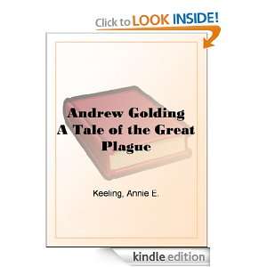   Tale of the Great Plague Annie E. Keeling  Kindle Store
