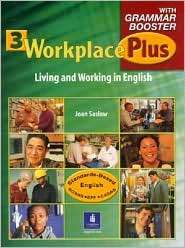 Workplace Plus 3 with Grammar Booster, Vol. 3, (0131928015), Joan M 