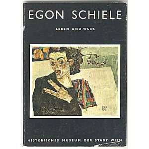   Wien) Egon Schiele, Dr. Alfred May, Hans Bisanz  Books