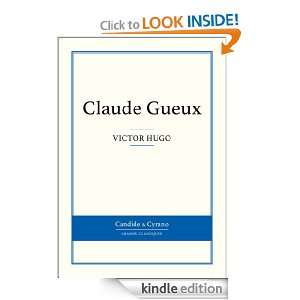 Claude Gueux (French Edition) Victor Hugo  Kindle Store