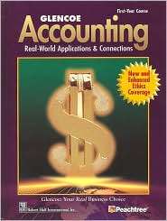 Glencoe Accounting First Year Course, Student Edition, (0078456703 