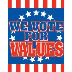  We Vote for Values   Standard Poster   22x28 Office 