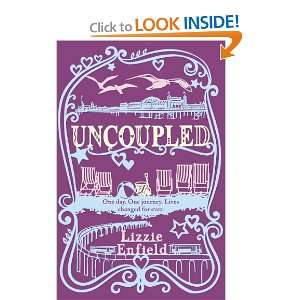    Uncoupled. by Lizzie Enfield (9780755377893) Lizzie Enfield Books