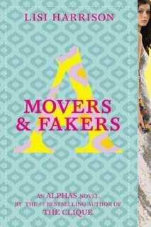 Movers and Fakers (Alphas Lisi Harrison