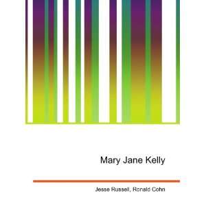  Mary Jane Kelly Ronald Cohn Jesse Russell Books