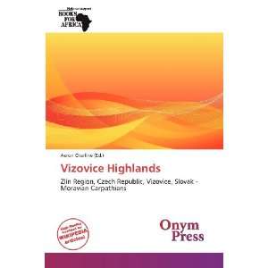  Vizovice Highlands (9786139238262) Aeron Charline Books