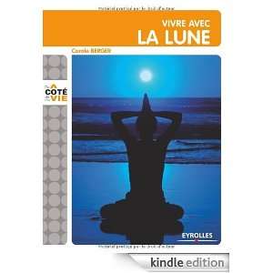 Vivre avec la lune (French Edition) Carole Berger  Kindle 