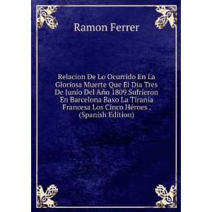   Francesa Los Cinco HÃ©roes . (Spanish Edition) Ramon Ferrer Books