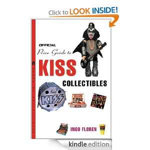   Guide to KISS Collectibles Ingo Floren  Kindle Store