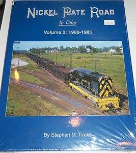   Books Nickel Plate Road in Color Volume 2   1960 1985 by Timko  