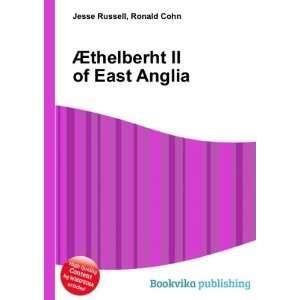  Ã?thelberht II of East Anglia Ronald Cohn Jesse Russell Books