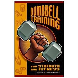   And Fitness [Paperback]2006 by Matt Brzycki by Fred Fornicola Books
