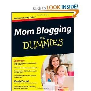  Mom Blogging for Dummies (For Dummies (Computer/tech 