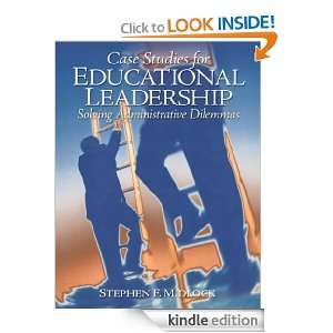 Case Studies for Educational Leadership: Solving Administrative 