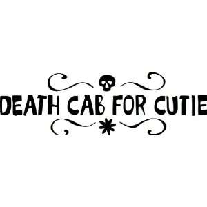  DEATH CAB FOR CUTIE 17213 Black Rub On Vinyl Transfer 
