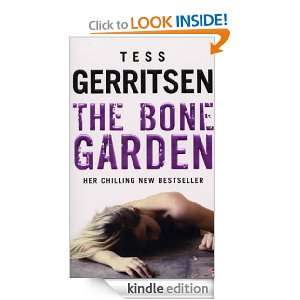 The Bone Garden Tess Gerritsen  Kindle Store