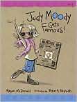 Book Cover Image. Title: Judy Moody Gets Famous! (Judy Moody Series #2 