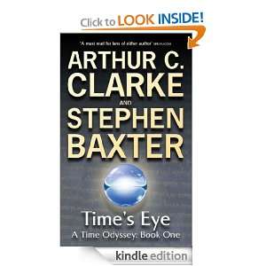 Times Eye A Time Odyssey Book One Times Eye Bk. 1 (Gollancz S.F 