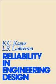 Reliability in Engineering Design, (0471511919), Kailash C. Kapur 